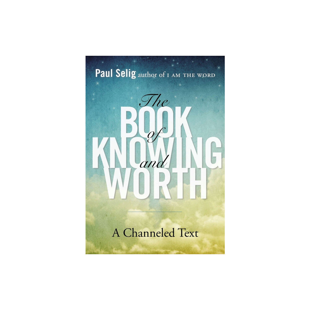 Tarcher/Putnam,US Book of Knowing and Worth (häftad, eng)