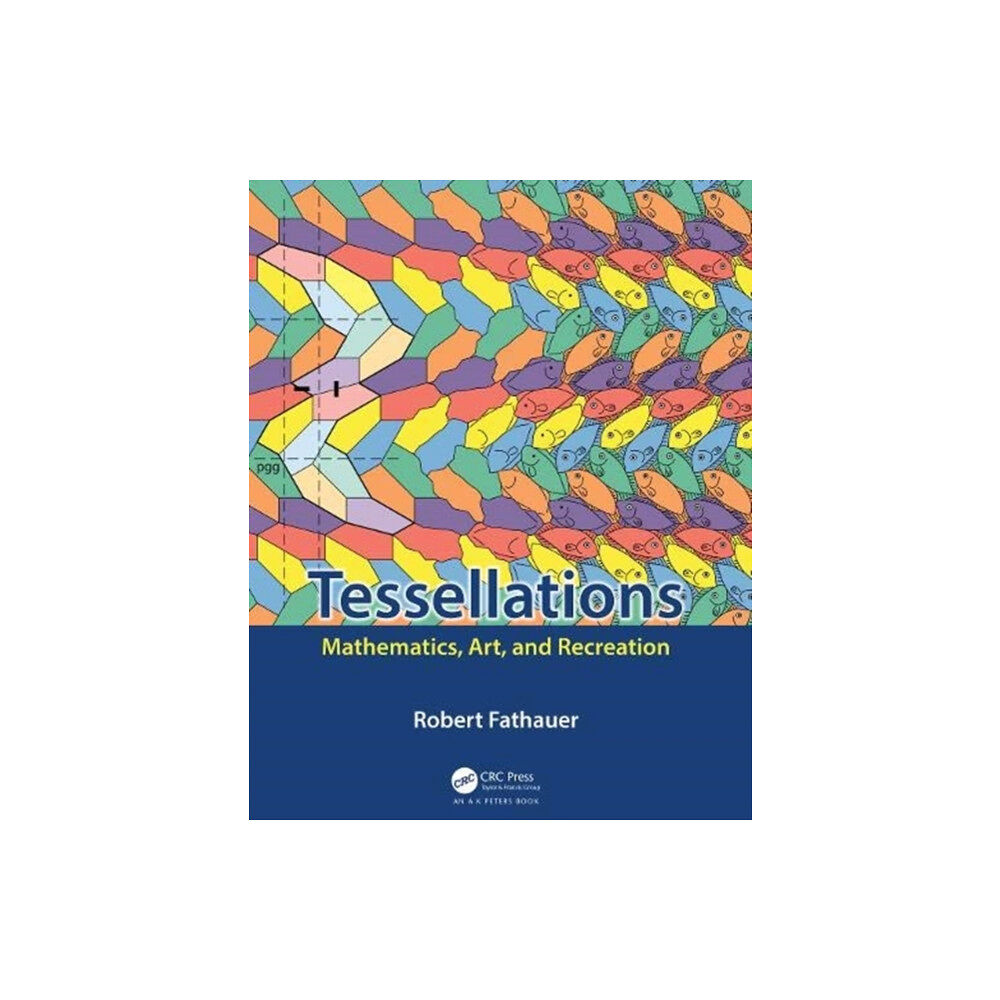 Taylor & francis ltd Tessellations (häftad, eng)