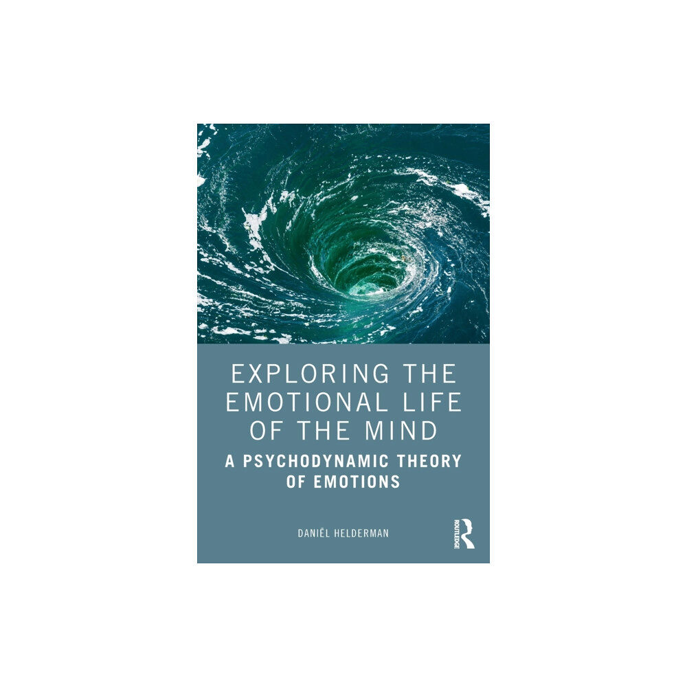 Taylor & francis ltd Exploring the Emotional Life of the Mind (häftad, eng)