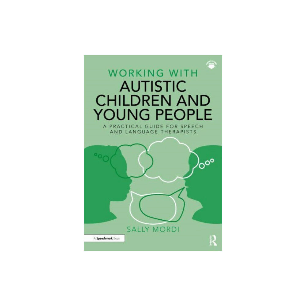 Taylor & francis ltd Working with Autistic Children and Young People (häftad, eng)