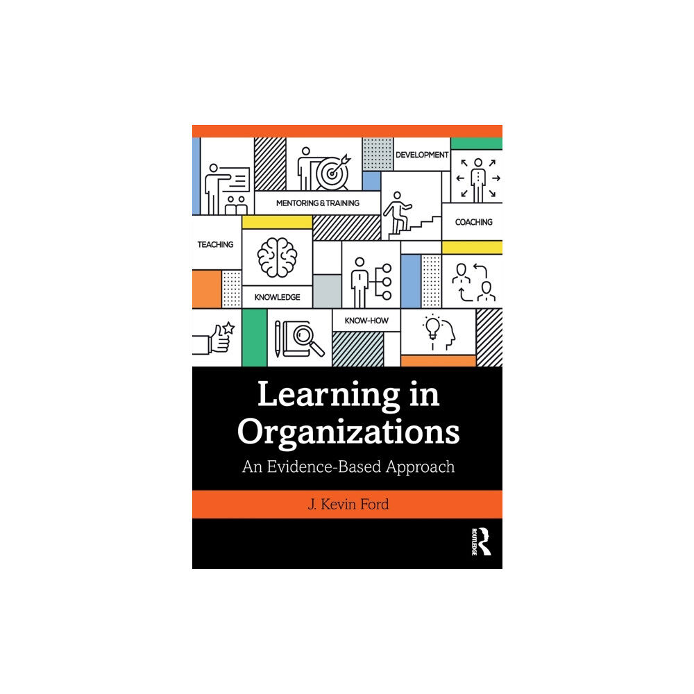 Taylor & francis ltd Learning in Organizations (häftad, eng)