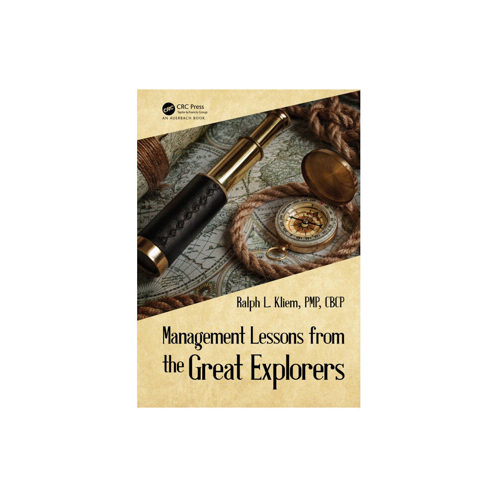 Taylor & francis ltd Management Lessons from the Great Explorers (häftad, eng)