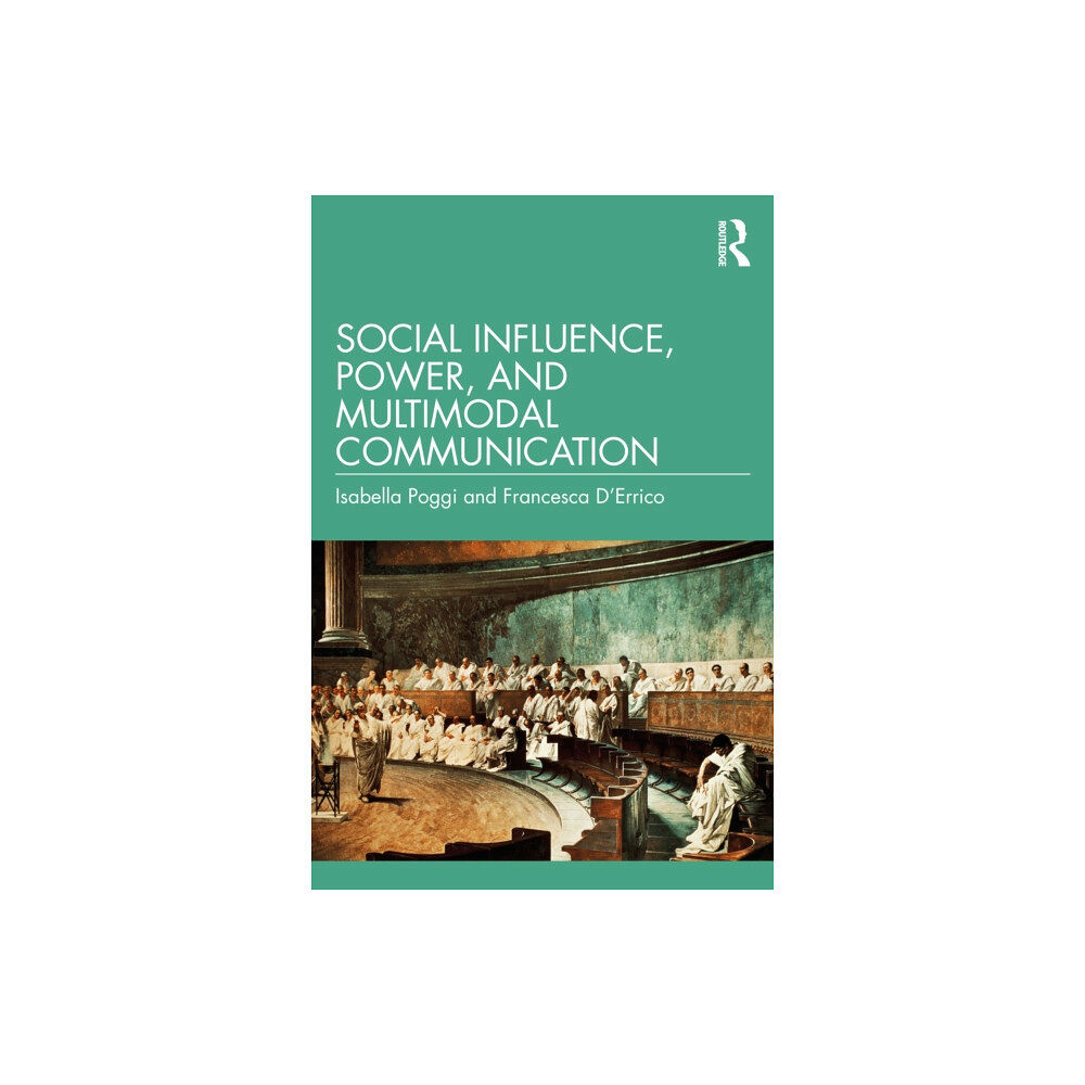 Taylor & francis ltd Social Influence, Power, and Multimodal Communication (häftad, eng)