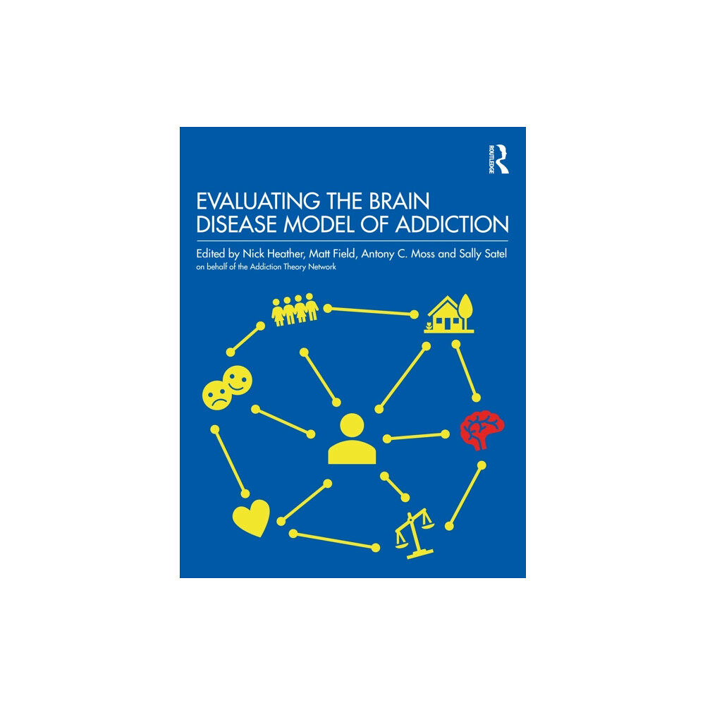 Taylor & francis ltd Evaluating the Brain Disease Model of Addiction (häftad, eng)
