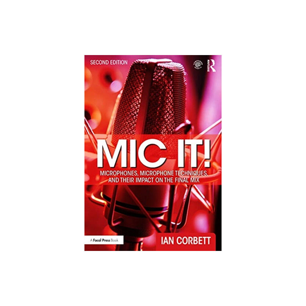 Taylor & francis ltd Mic It! (häftad, eng)