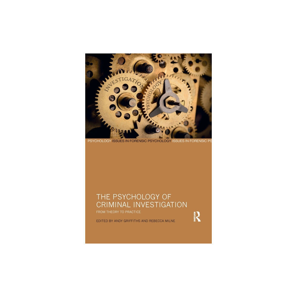 Taylor & francis ltd The Psychology of Criminal Investigation (häftad, eng)