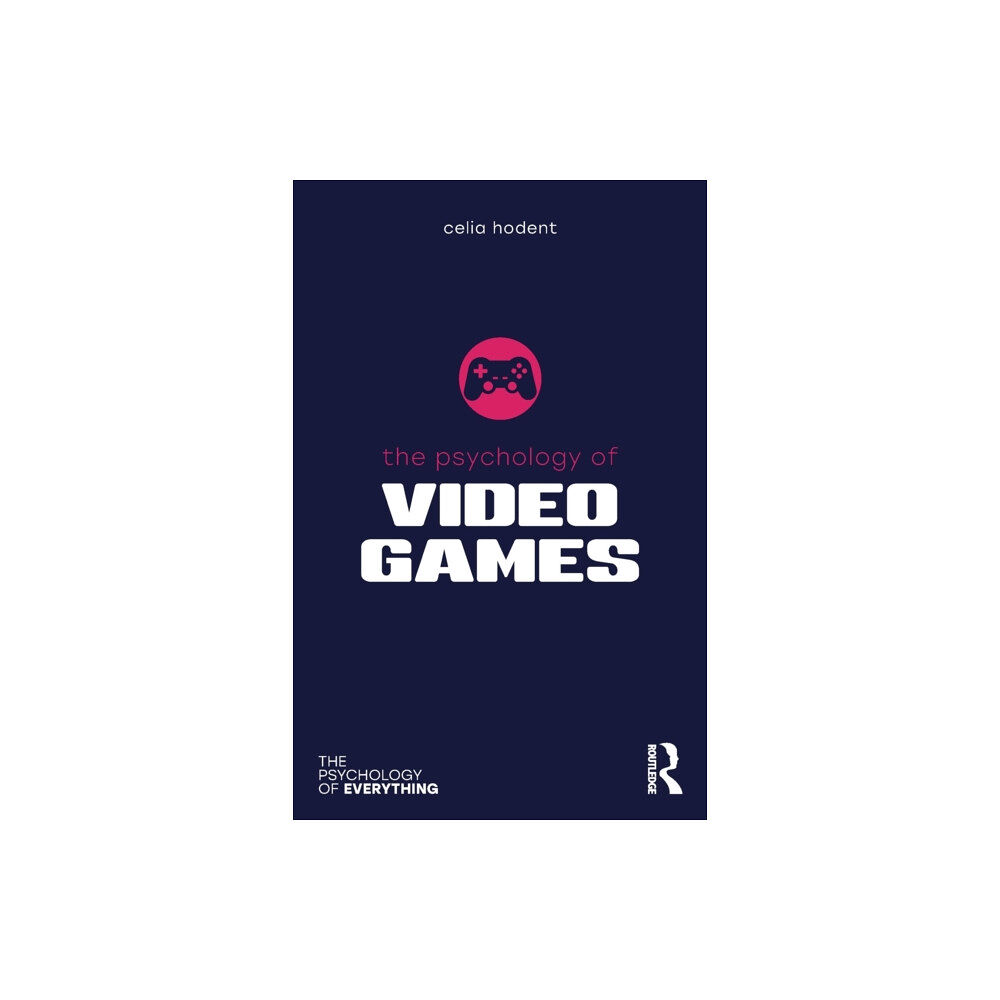 Taylor & francis ltd The Psychology of Video Games (häftad, eng)