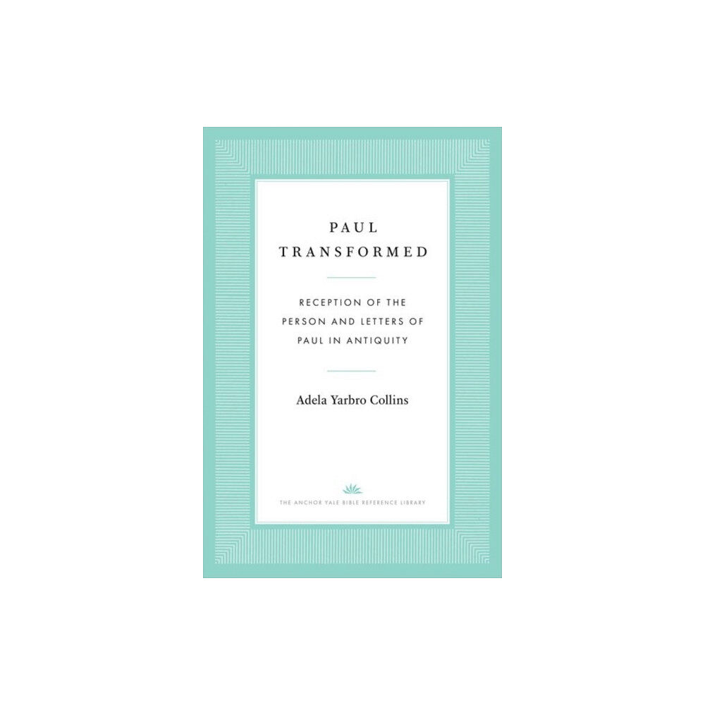 Yale university press Paul Transformed (inbunden, eng)