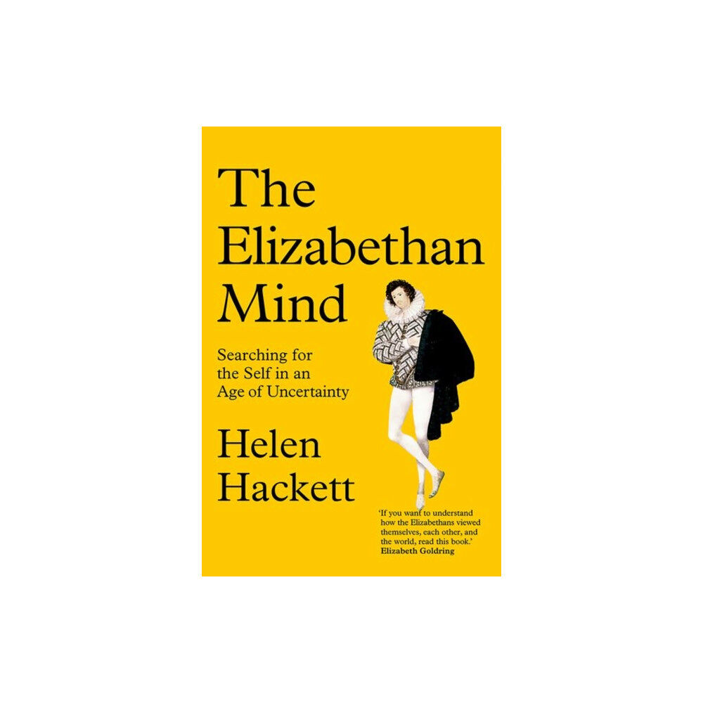 Yale university press The Elizabethan Mind (inbunden, eng)