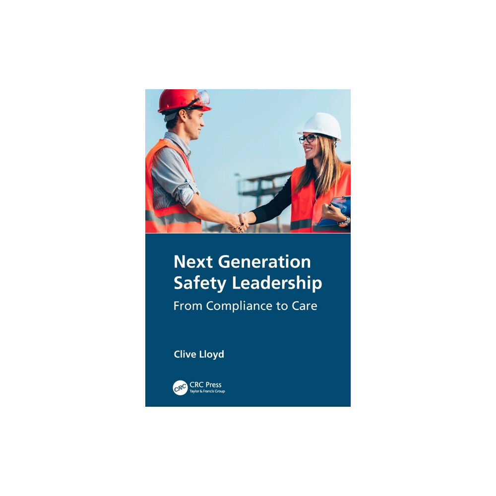 Taylor & francis ltd Next Generation Safety Leadership (häftad, eng)