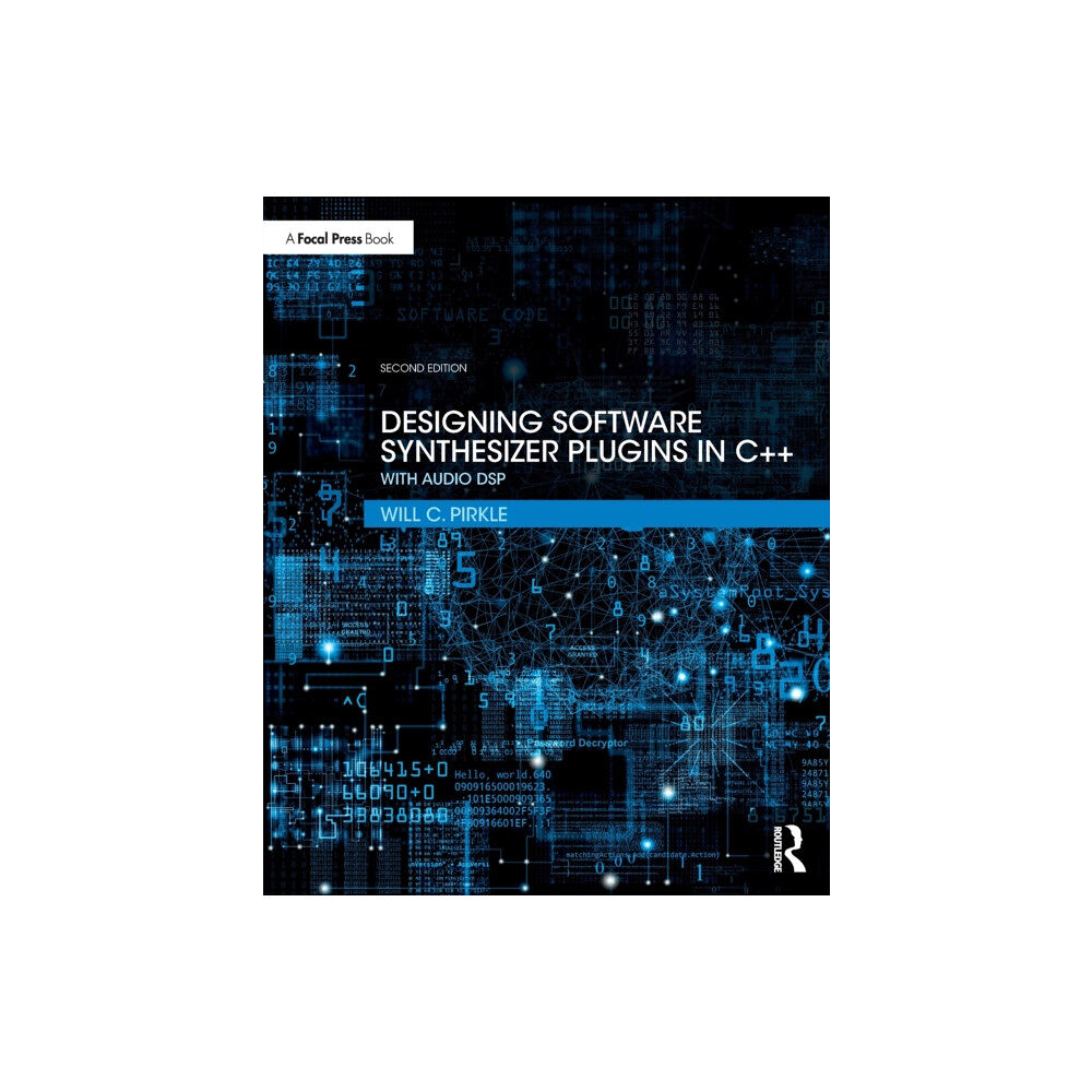 Taylor & francis ltd Designing Software Synthesizer Plugins in C++ (häftad, eng)
