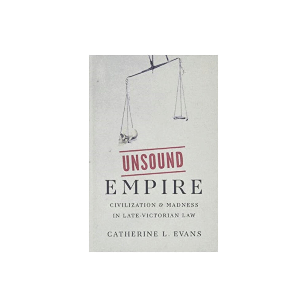 Yale university press Unsound Empire (inbunden, eng)