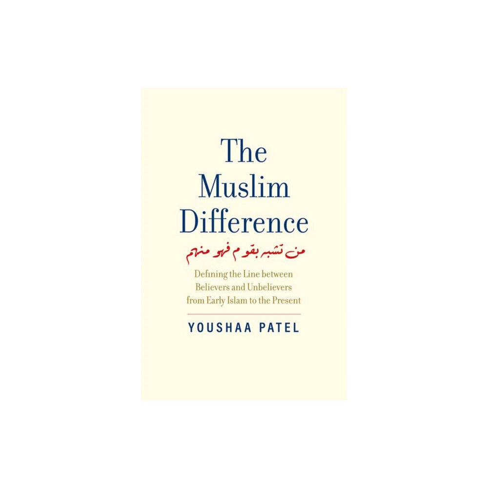 Yale university press The Muslim Difference (inbunden, eng)