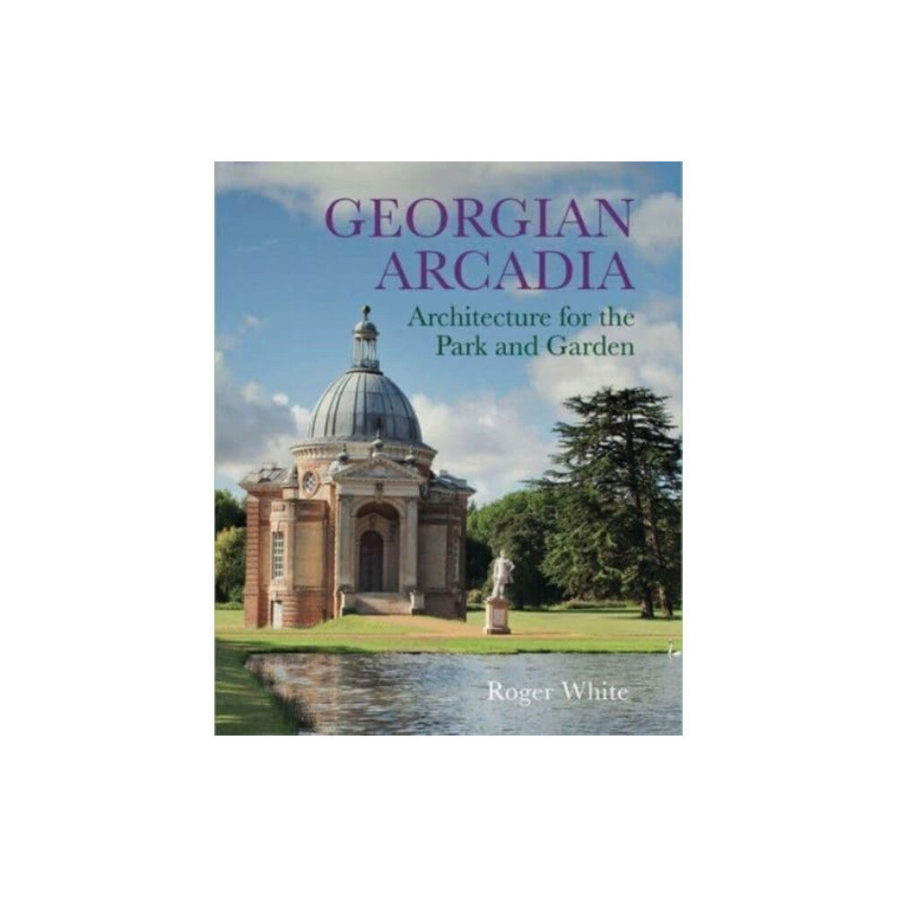 Yale university press Georgian Arcadia (inbunden, eng)