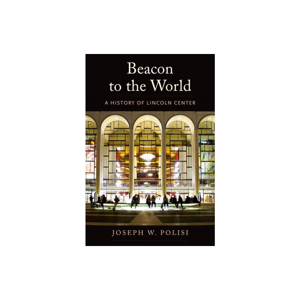 Yale university press Beacon to the World (inbunden, eng)