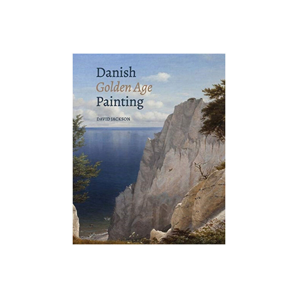 Yale university press Danish Golden Age Painting (inbunden, eng)