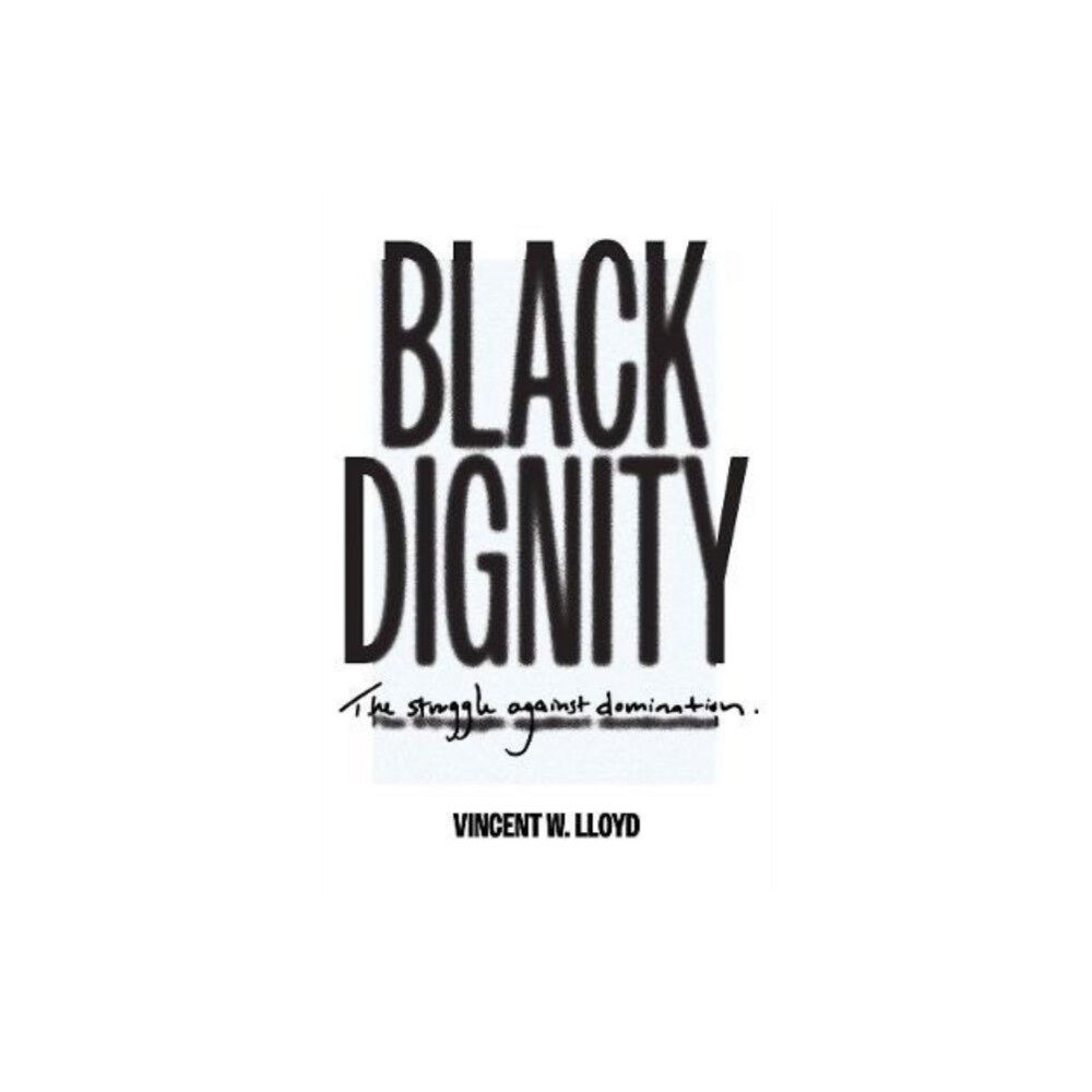 Yale university press Black Dignity (inbunden, eng)