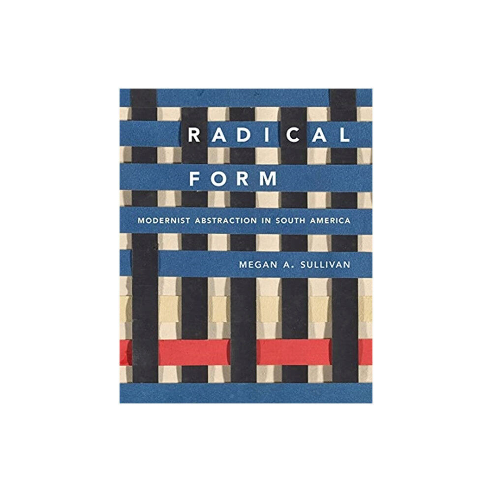 Yale university press Radical Form (inbunden, eng)