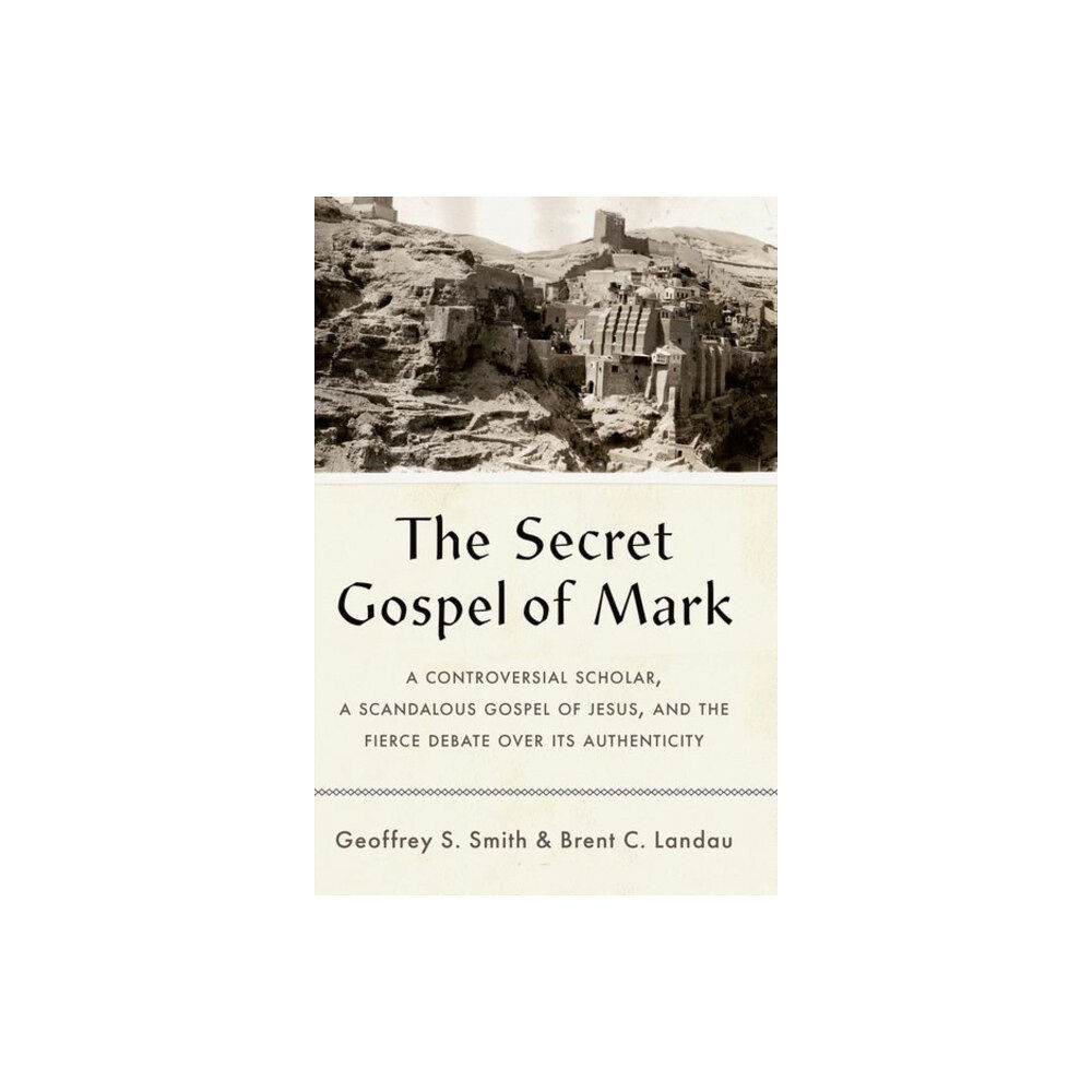 Yale university press The Secret Gospel of Mark (inbunden, eng)