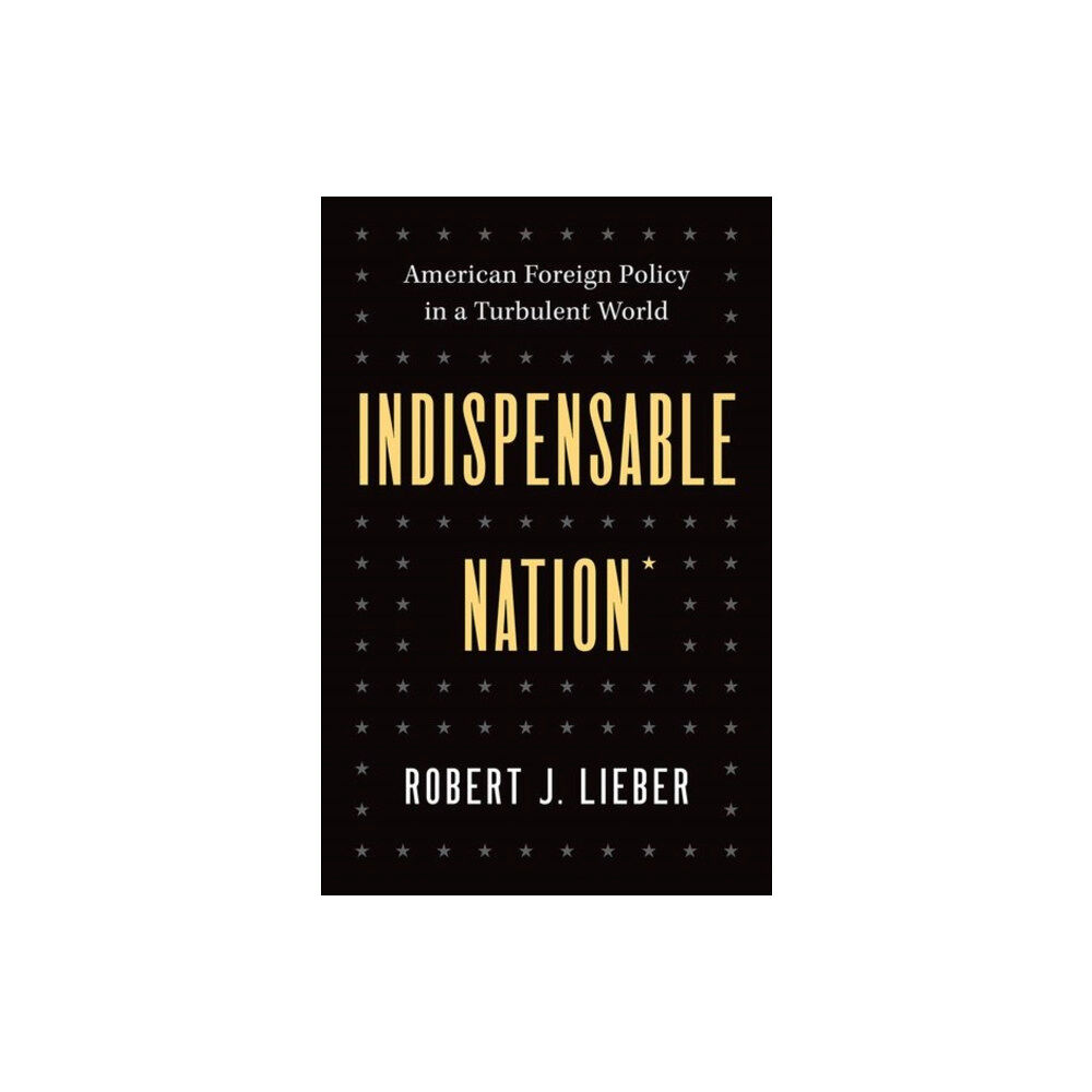 Yale university press Indispensable Nation (inbunden, eng)