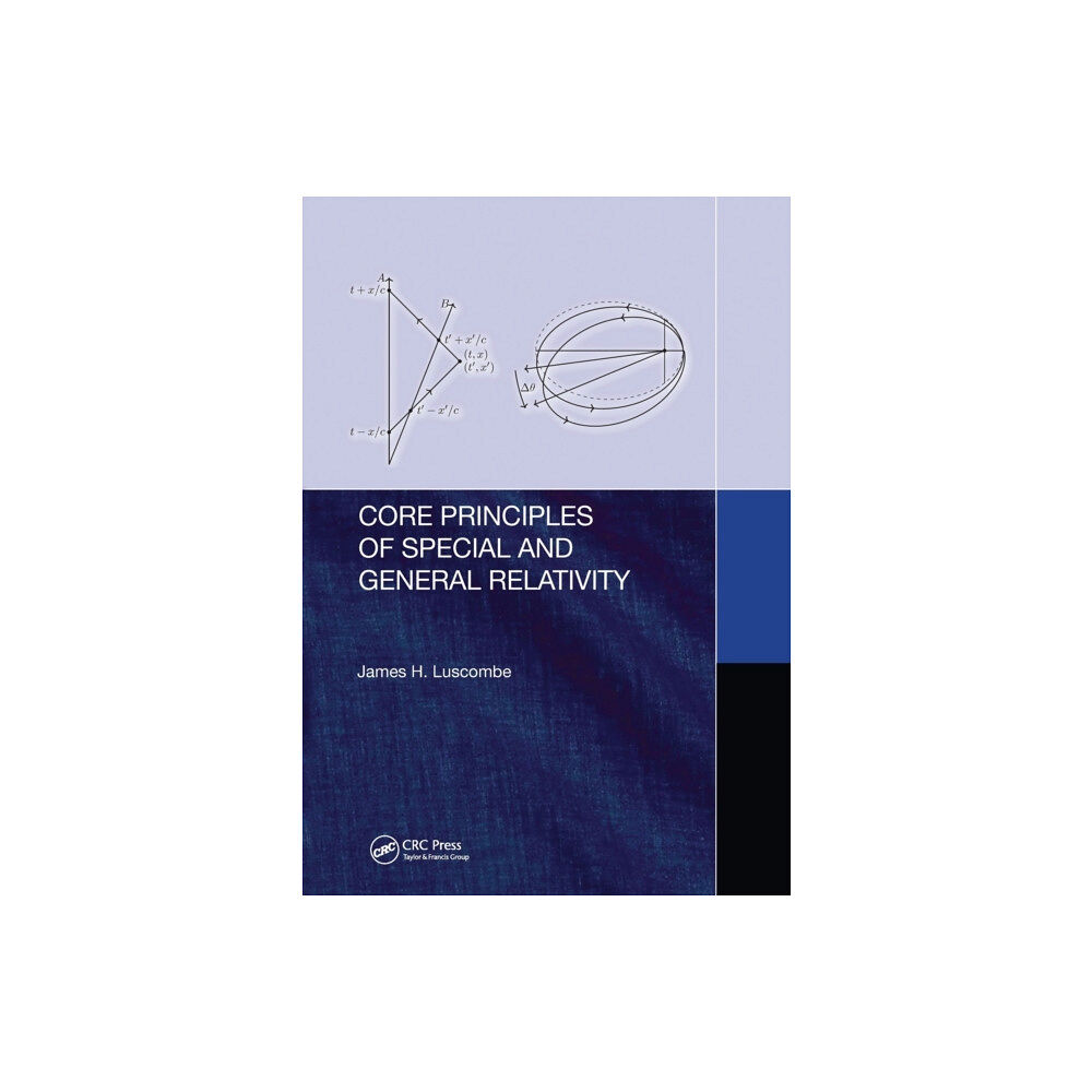 Taylor & francis ltd Core Principles of Special and General Relativity (häftad, eng)