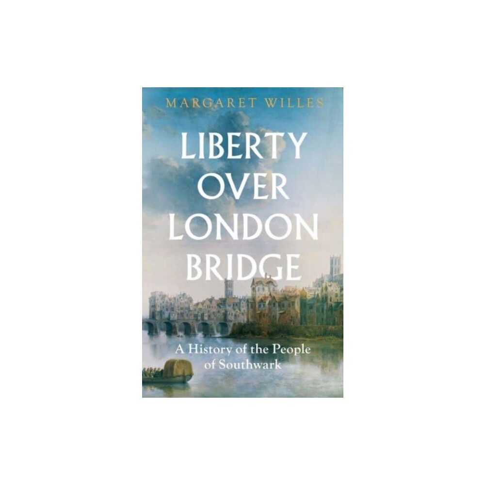 Yale university press Liberty over London Bridge (inbunden, eng)