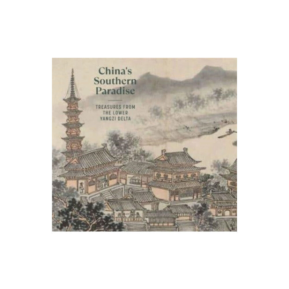 Yale university press China's Southern Paradise (inbunden, eng)