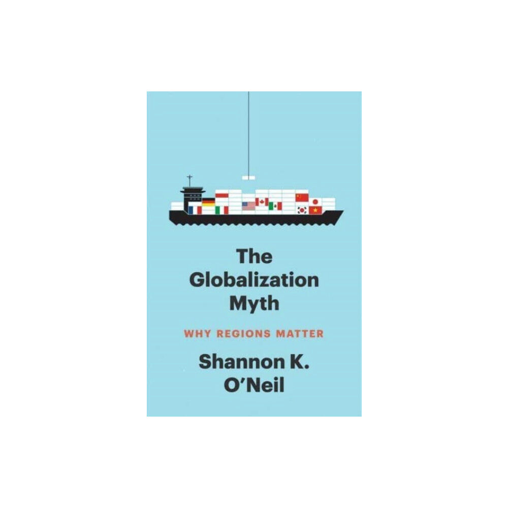 Yale university press The Globalization Myth (häftad, eng)