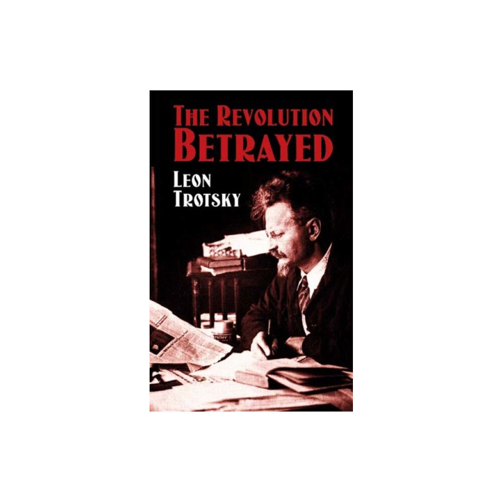 Dover publications inc. The Revolution Betrayed (häftad, eng)
