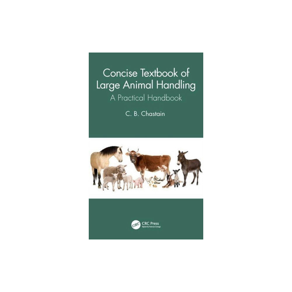 Taylor & francis ltd Concise Textbook of Large Animal Handling (häftad, eng)