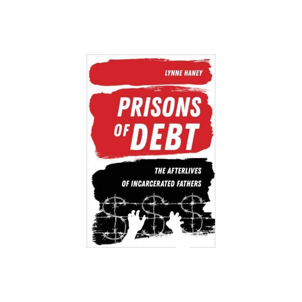 University of california press Prisons of Debt (häftad, eng)