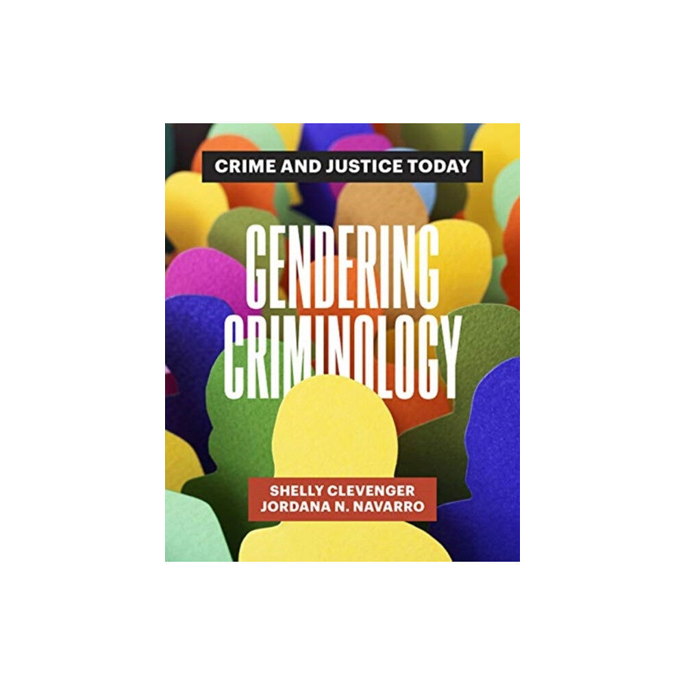 University of california press Gendering Criminology (häftad, eng)