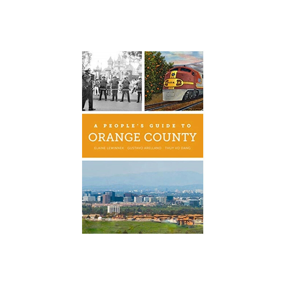 University of california press A People's Guide to Orange County (häftad, eng)