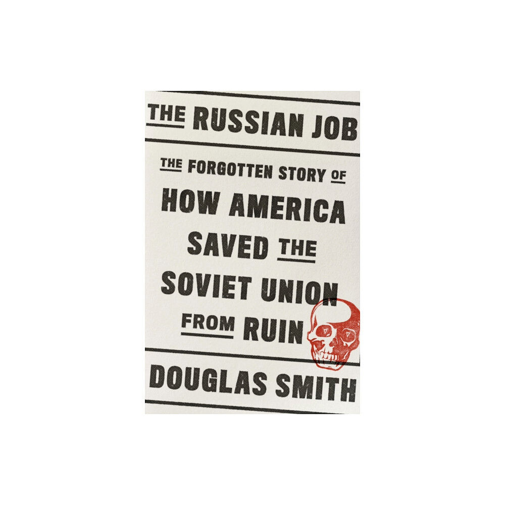 Farrar, Straus and Giroux The Russian Job (inbunden, eng)