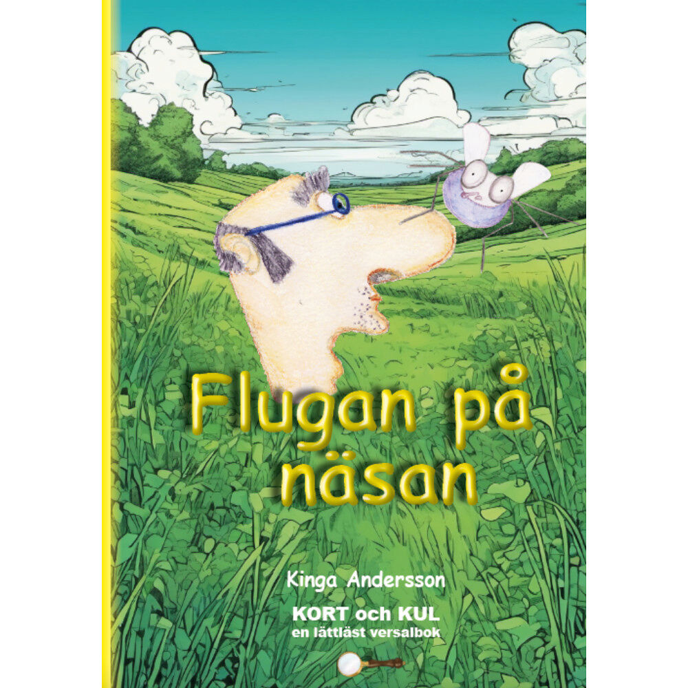 Kinga Andersson Flugan på näsan (inbunden)