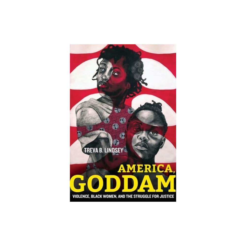 University of california press America, Goddam (inbunden, eng)