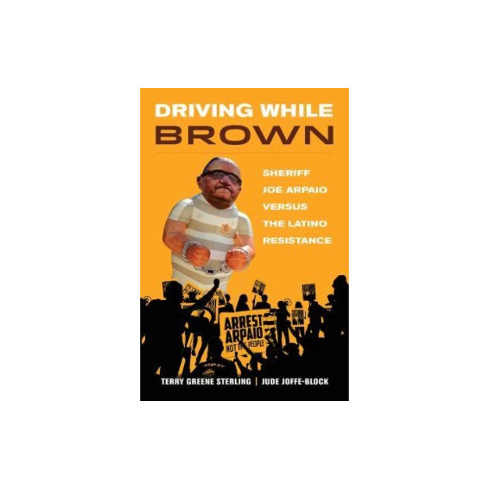 University of california press Driving While Brown (häftad, eng)