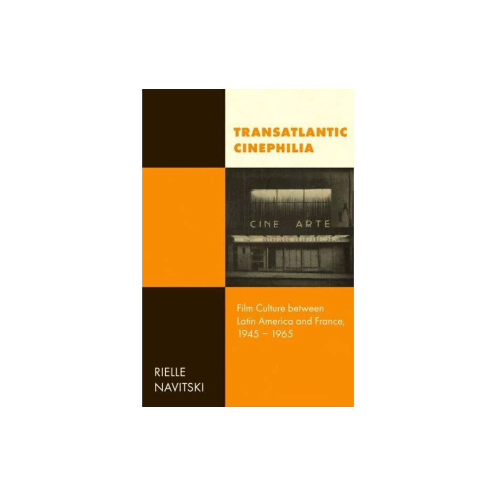 University of california press Transatlantic Cinephilia (häftad, eng)