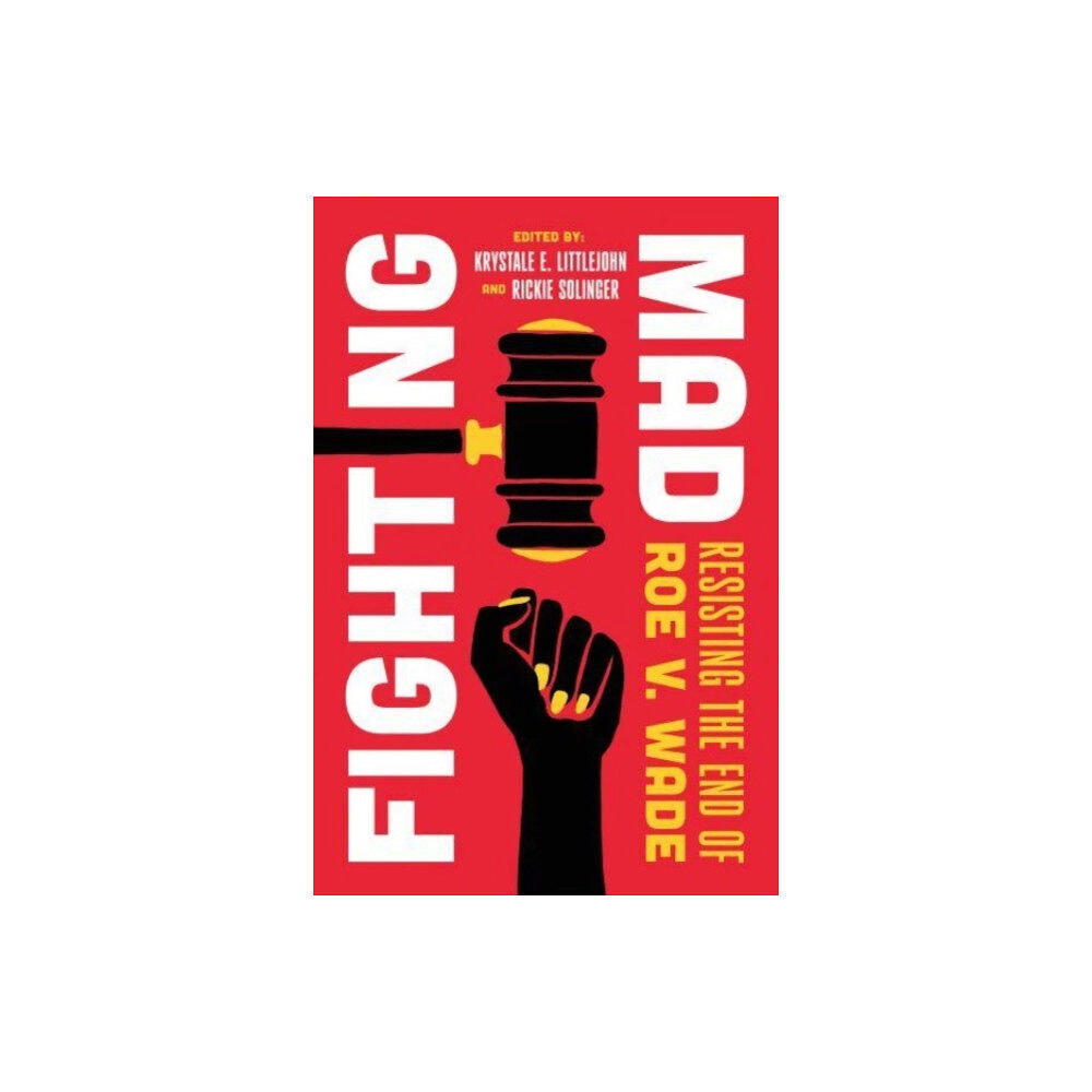 University of california press Fighting Mad (häftad, eng)