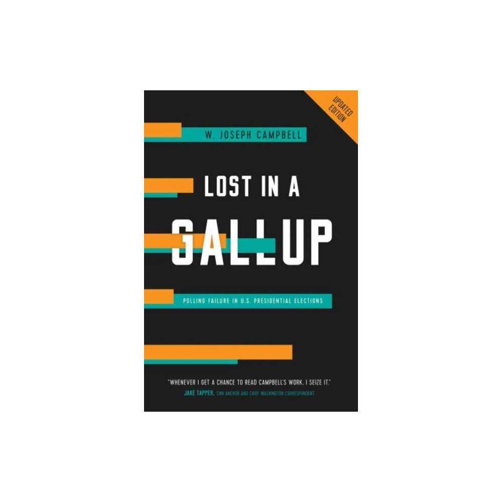 University of california press Lost in a Gallup (häftad, eng)