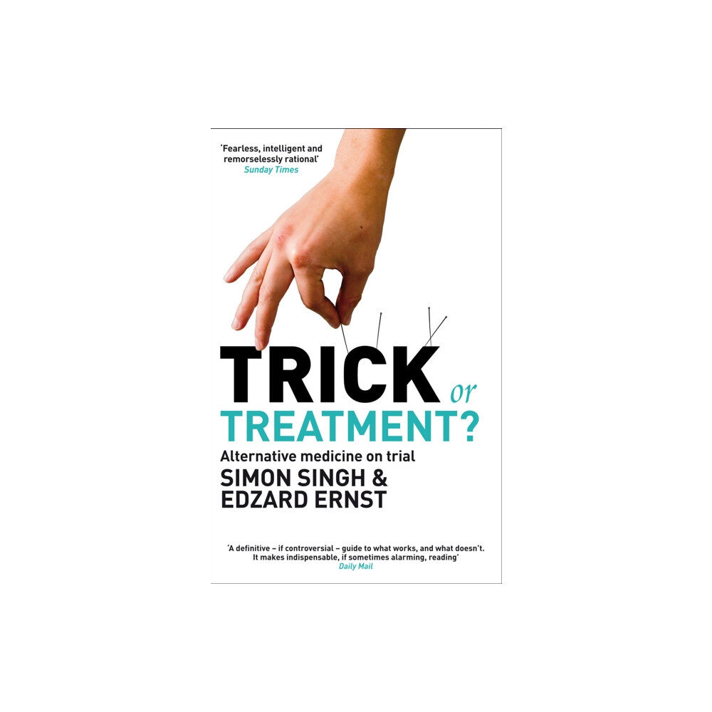 Transworld publishers ltd Trick or Treatment? (häftad, eng)