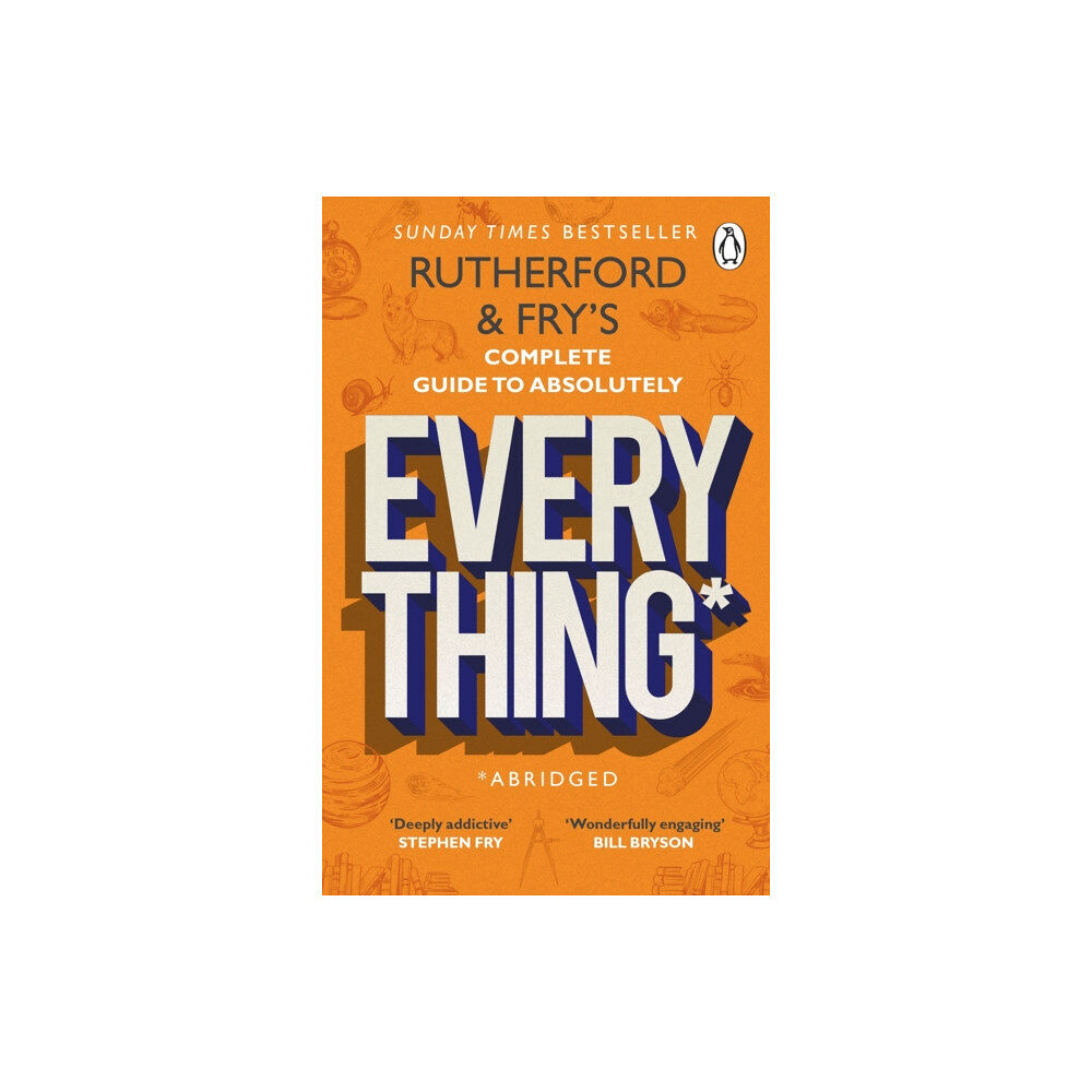 Transworld publishers ltd Rutherford and Fry’s Complete Guide to Absolutely Everything (Abridged) (häftad, eng)