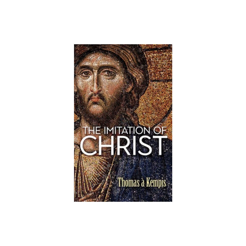 Dover publications inc. The Imitation of Christ (häftad, eng)