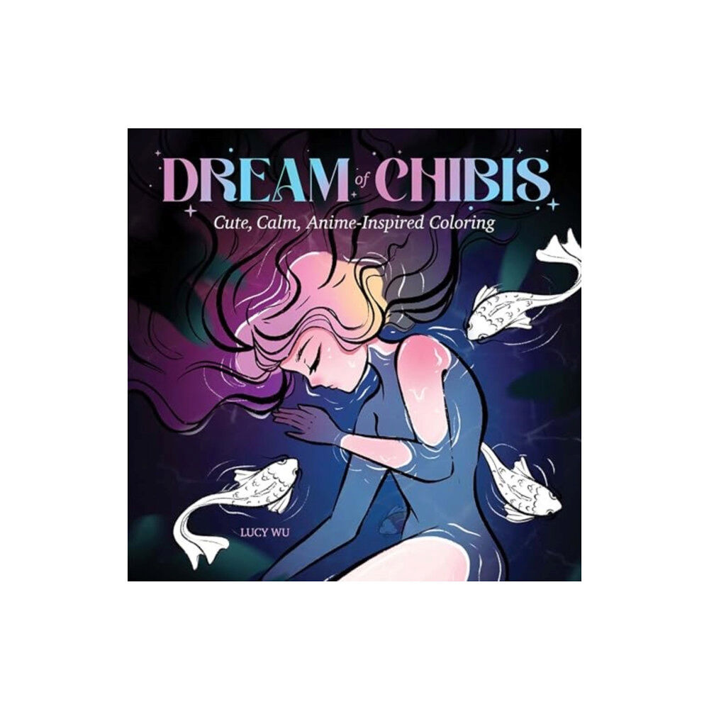 Dover publications inc. Dream of Chibis: Cute, Calm, Anime-Inspired Coloring (häftad, eng)