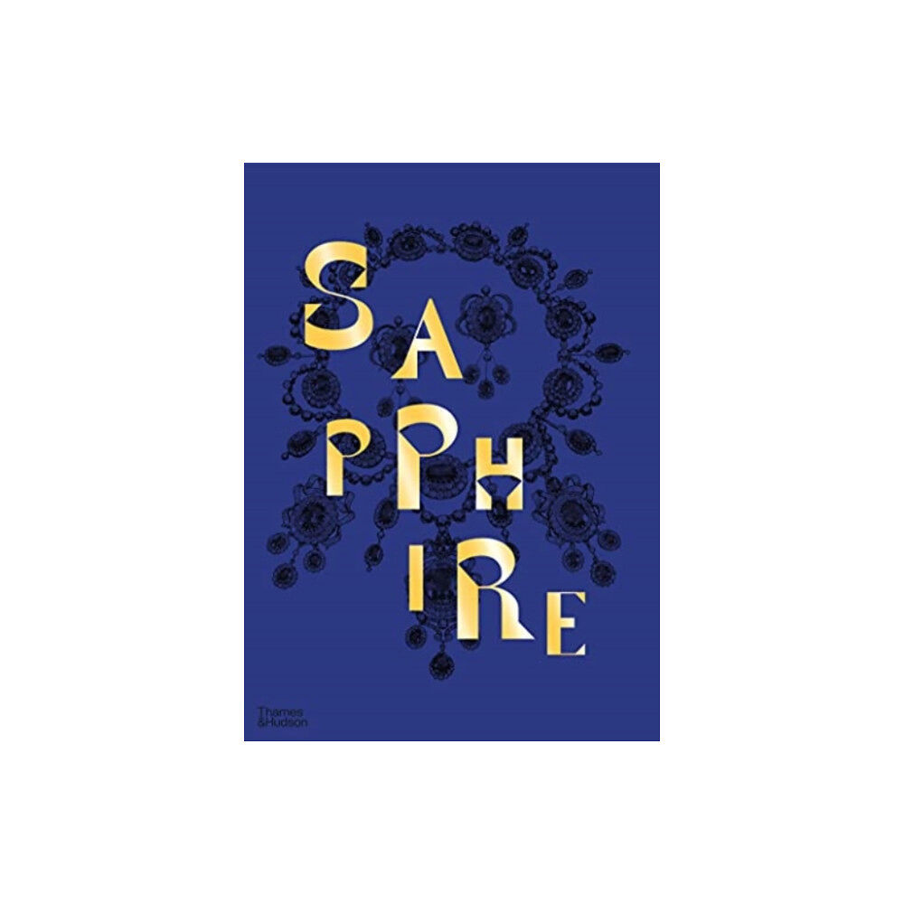 Thames & Hudson Ltd Sapphire (inbunden, eng)