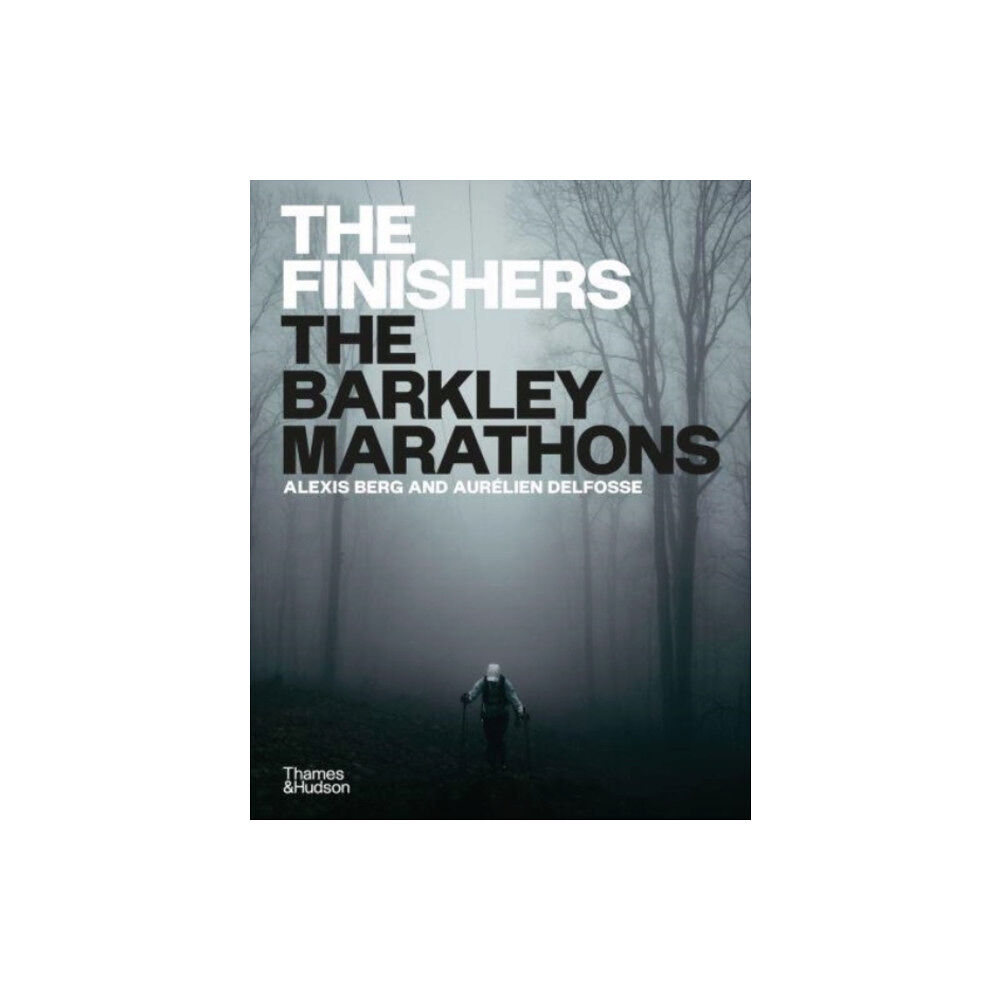 Thames & Hudson Ltd The Finishers (inbunden, eng)