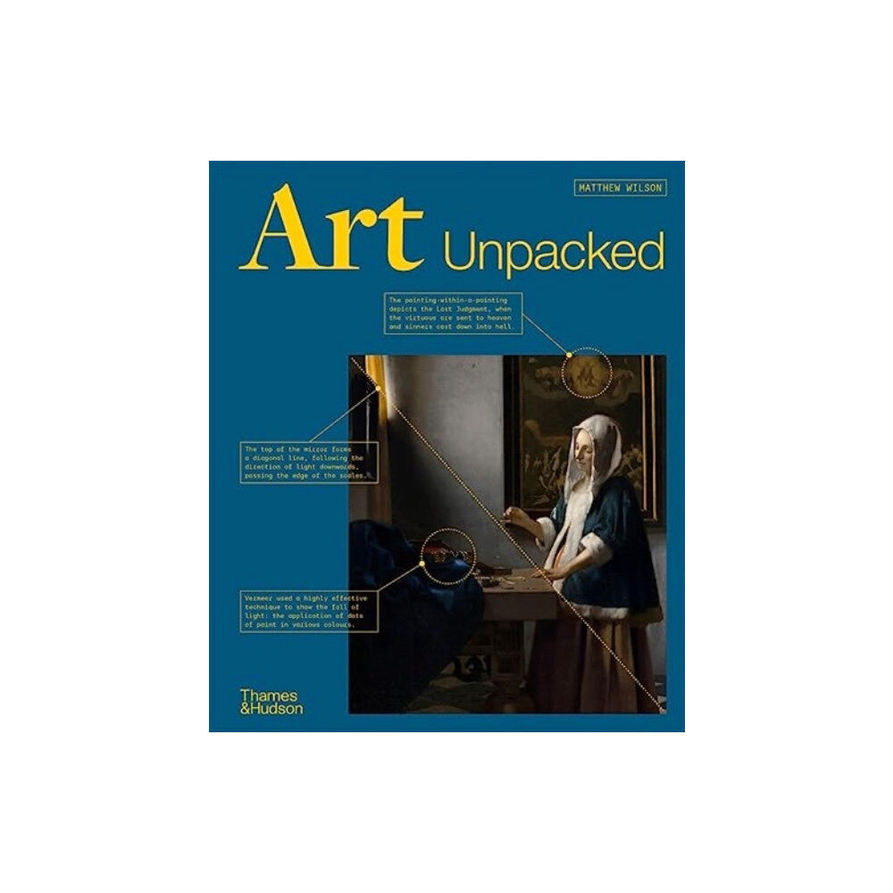 Thames & Hudson Ltd Art Unpacked (inbunden, eng)