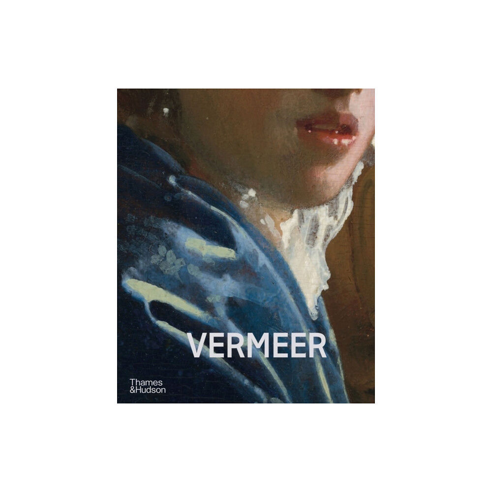 Thames & Hudson Ltd Vermeer - The Rijksmuseum's major exhibition catalogue (inbunden, eng)