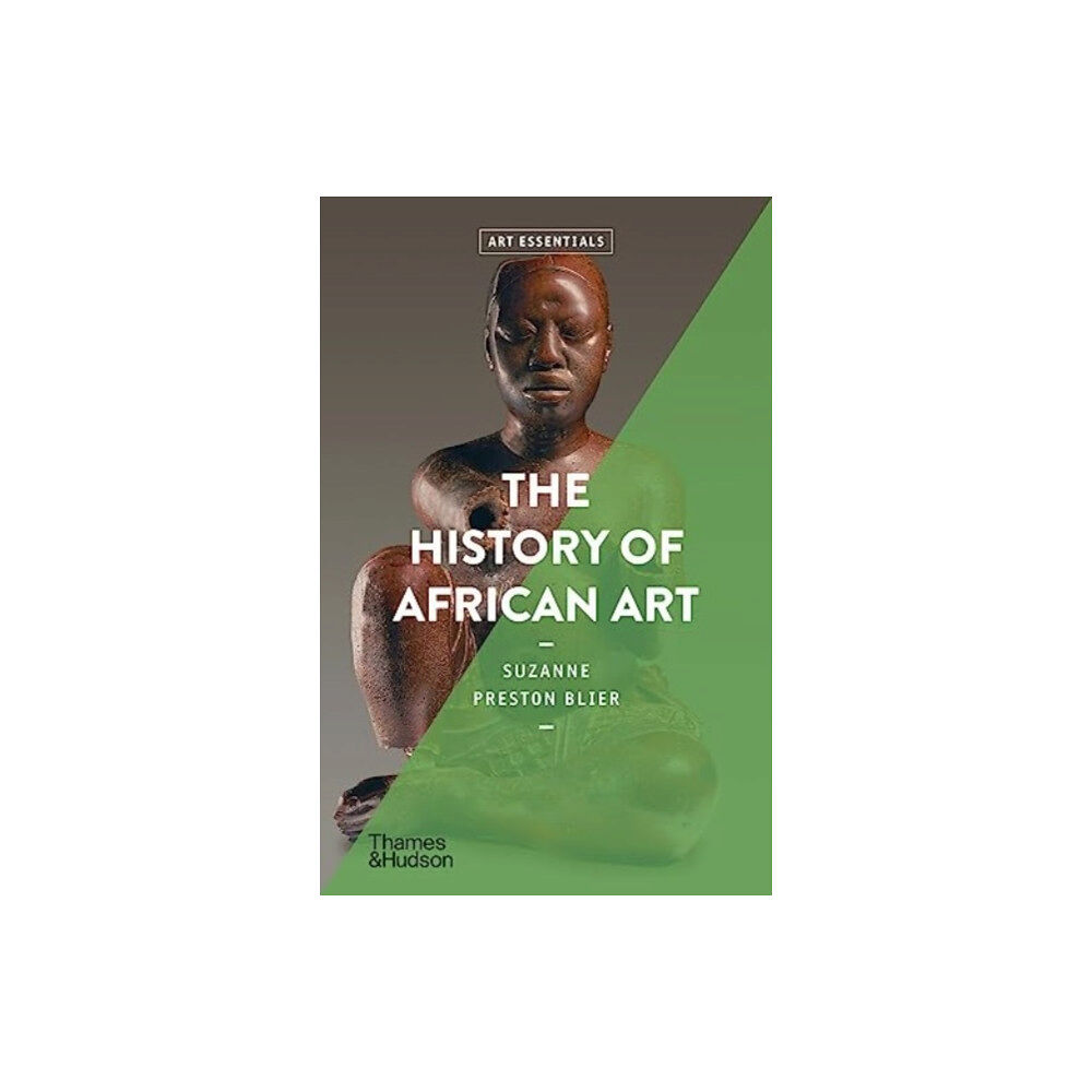 Thames & Hudson Ltd The History of African Art (häftad, eng)