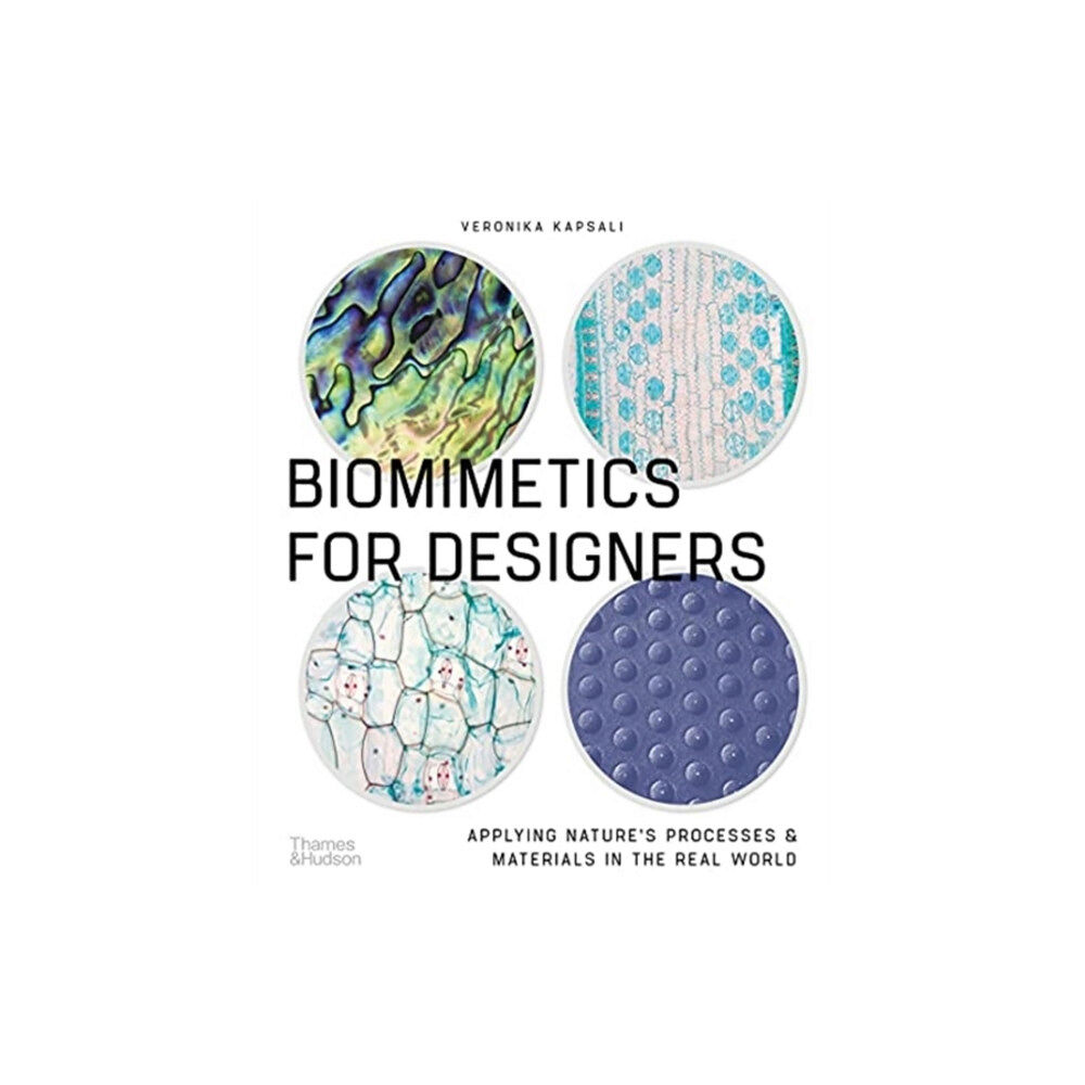 Thames & Hudson Ltd Biomimetics for Designers (häftad, eng)